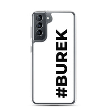 Lade das Bild in den Galerie-Viewer, #BUREK - Handyhülle Samsung Galaxy s21
